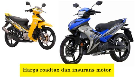 Harga Roadtax Dan Insurans Motor Mekanikakereta