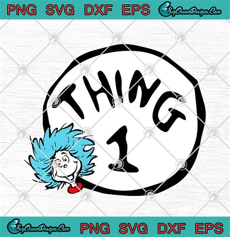 Dr Seuss Thing 1 SVG PNG EPS DXF Cricut File Silhouette Art Designs