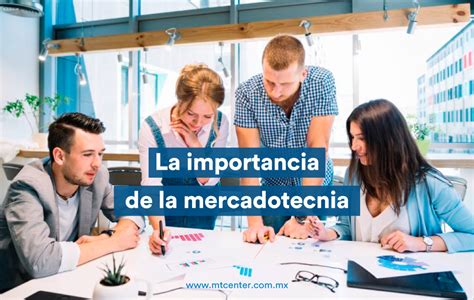 La Importancia De La Mercadotecnia En Tu Negocio MTCenter