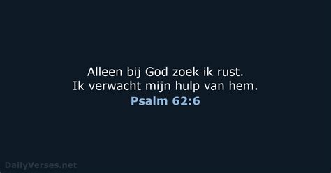 20 Juni 2023 Bijbeltekst Van De Dag BGT Psalm 62 6 DailyVerses Net