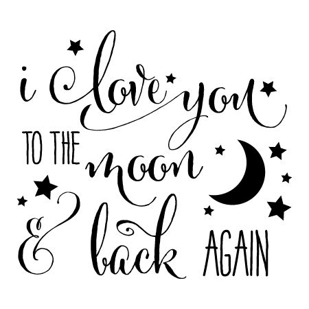 To The Moon & Back Wall Quotes™ Decal | WallQuotes.com