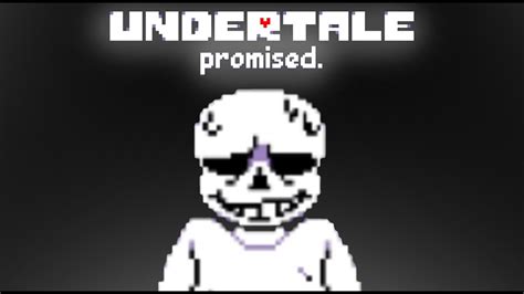 Undertale Promised Sans Fight YouTube