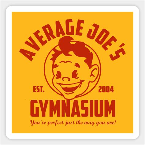 Dodgeball Average Joes Gymnasium - Average Joes - Sticker | TeePublic