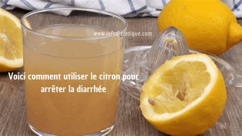 Voici comment utiliser le citron pour arrêter la diarrhée INFO Diététique