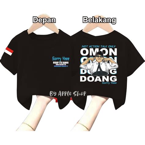 Jual Kaos Anak Dewasa Sorry Yee Omon Omon Doank Prabowo Gemoy 2024