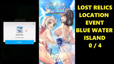 Lost Relics Location At Event Blue Water Island Goddess Of