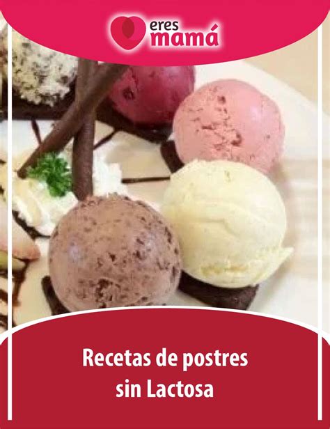 Recetas De Helados Caseros Sin Lactosa Recetas De Helados Helado