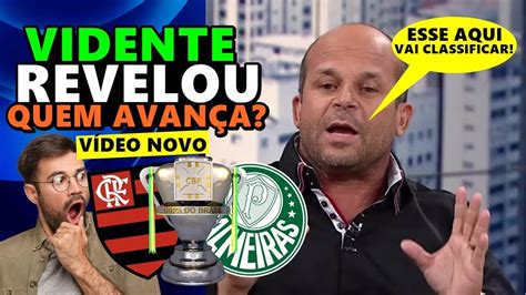 Vidente Revelou Quem Se Classifica Entre Flamengo X Palmeiras Na Copa