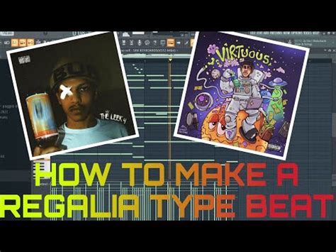 How To Make A Regalia Type Beat For Iayze From Scratch Fl Studio