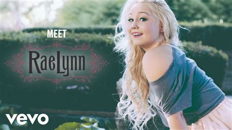 Raelynn Meet Raelynn Youtube