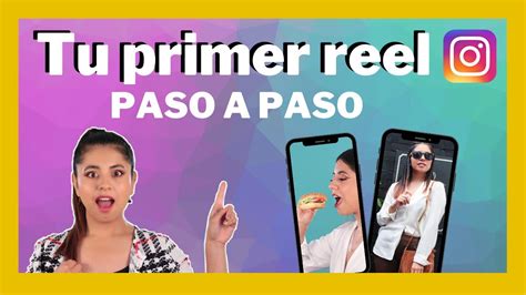 CÓMO hacer REELS PASO A PASO INSTAGRAM REELS FÁCILES YouTube