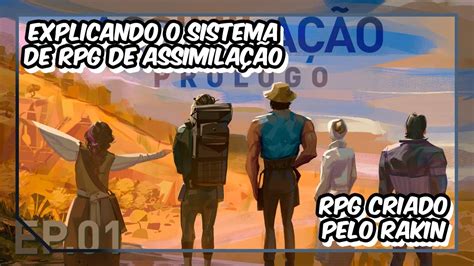 Explicando o sistema de rpg do rakin Assimilação RPG rpgdemesa YouTube