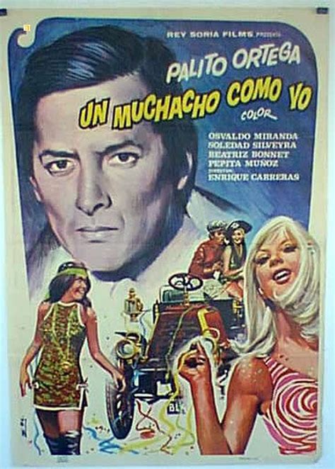 MUCHACHO COMO YO UN 1968Dir ENRIQUE CARRERASCast PALITO