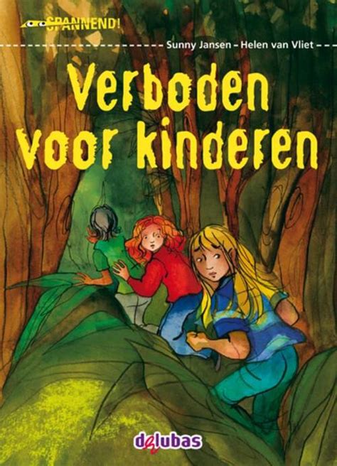 Spannend Verboden Voor Kinderen AVI E5 Sunny Jansen Boek