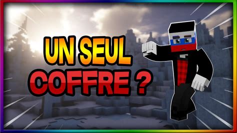 GAGNER Une Partie En Ouvrant QU UN SEUL COFFRE Sur Le Serveur De