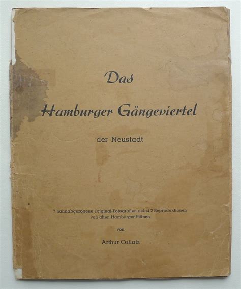 COLLATZ ARTHUR Das Hamburger Gangeviertel Der Neustadt 7