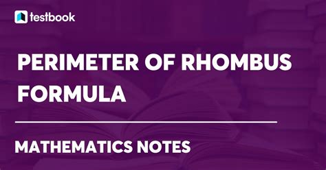 Perimeter of Rhombus Formula with Sides & Diagonals