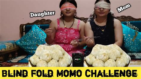 Blind Fold Momo Challenge With Chopstick Vlogwithsiya Youtube