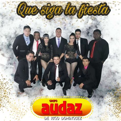 Grupo Audaz de Rigo Domínguez Agencia Artista TV Grupos Tropicales