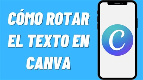 Cómo rotar el texto en Canva Fácil YouTube