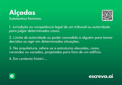 O Que Significa Alçadas - Alçadas - Significado e Sinônimo - escreva.ai