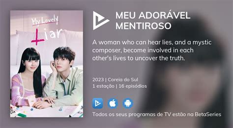 Assista Ao Streaming De Meu Ador Vel Mentiroso