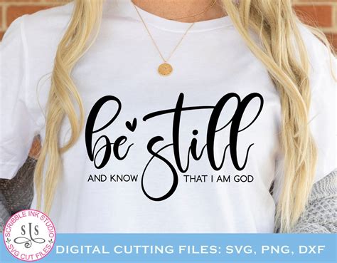 Be Still And Know That I Am God Svg Bible Svg Christian Svg Etsy