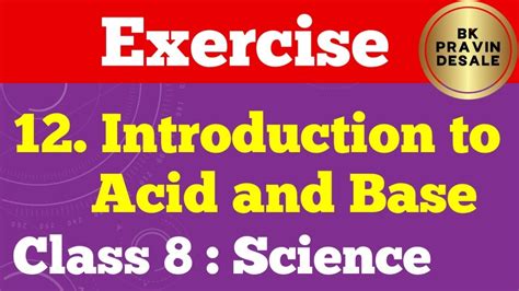 Introduction To Acid And Base Exercise Class 8 Science Introduction To Acid And Base Question