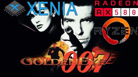 Goldeneye 007 X360 Unreleased Remake XENIA EMULATOR R53600 RX580