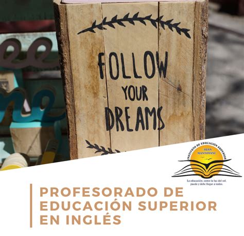 Profesorado De Educación Superior En Inglés Instituto De EducaciÓn