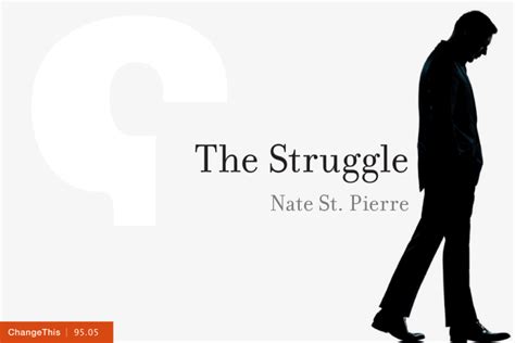 The Struggle Nate St. Pierre