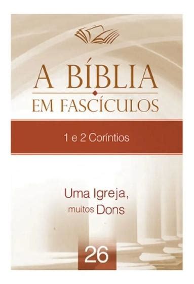 A Bíblia Em Fascículos 1 E 2 Coríntios CPAD Livros de Religião