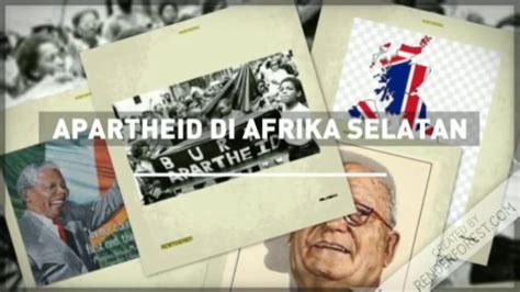 Politik Apartheid Di Afrika Selatan YouTube