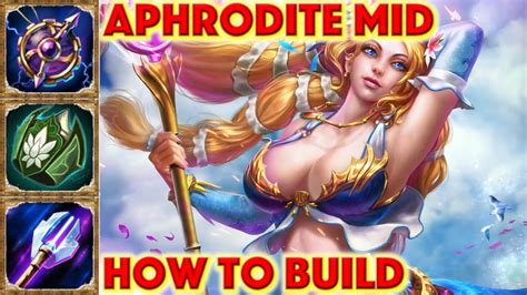 Smite How To Build Aphrodite Aphrodite Mid Build How To Guide