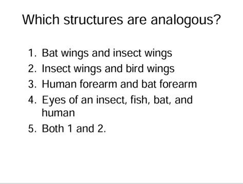 Solved Which structures are analogous? 1. Bat wings and | Chegg.com