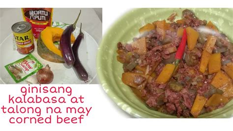 Ginisang Kalabasa At Talong Na May Corned Beef Murang Ulam Tipid Ulam