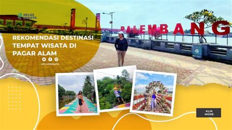 Wisata Di Palembang Sumatera Selatan Kelaswisata