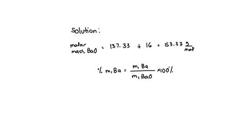 Solved The Percent By Mass Of Barium In Bao Is