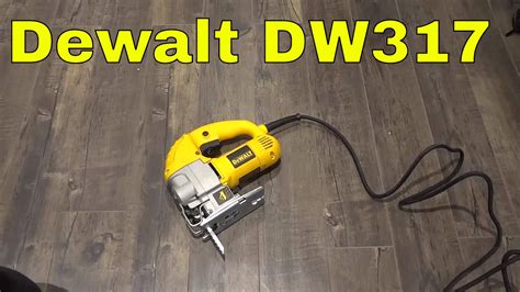 Dewalt Dw317 Jigsaw Review Compact Power Tool Youtube