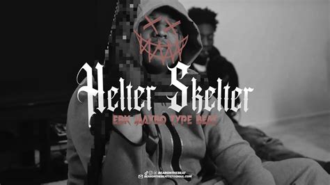 Ebk Jaaybo Type Beat Helter Skelter Prod By Bearonthebeat Youtube