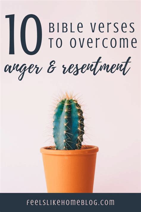 Bible Verses To Overcome Anger And Resentment How To Overcome