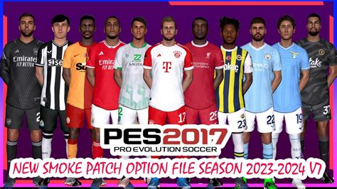 Pes 2017 New Smoke Patch Option File 2023 2024 V7 Youtube