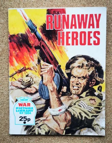 FLEETWAY WAR PICTURE Library Comic No 1984 RUNAWAY HEROES 2 00