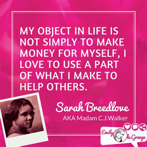 Brilliant Quotes For Entrepreneurs By Madam C J Walker Words To