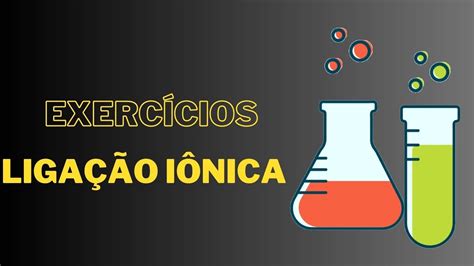 Atividade Sobre Ligações Quimicas