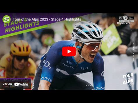 Tour de los Alpes 2023 Vídeo resumen de la 4ª etapa