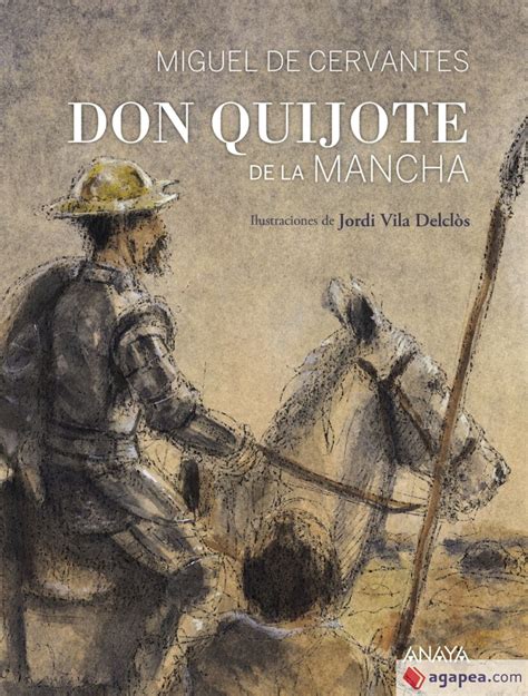 Don Quijote De La Mancha Miguel De Cervantes Saavedra