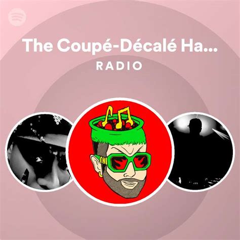 The Coup D Cal Ha Original Mix Radio Spotify Playlist