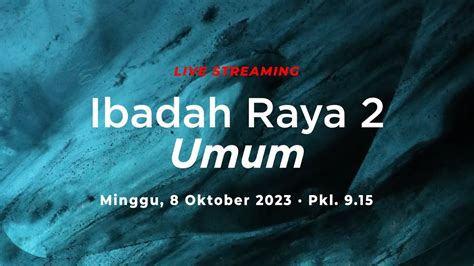 Abbalove Serpong Ibadah 8 Oktober 2023 Pukul 9 15 YouTube