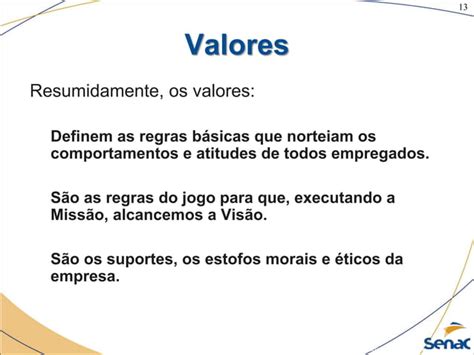 Miss O Vis O E Valores Conceitos Ppt